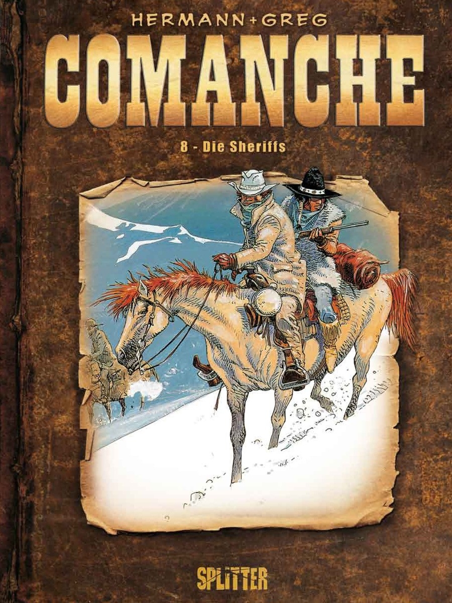 Comanche 08 (SPECIAL EDITION: Buch + Figur Comanche): Die Sheriffs